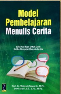 Model Pembelajaran Menulis Cerita