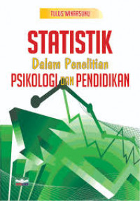 Statistik Dalam Penelitian Psikologi Dan Pendidikan