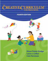 The Creative Curriculum For Preschool : Fourth Edition
