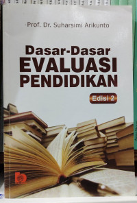 Dasar-Dasar Evaluasi Pendidikan