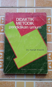 Didaktik Metodik pendidikan umum