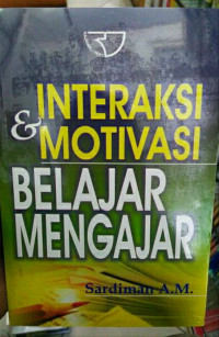 Inreaksi & Motivasi Belajar Mengajar