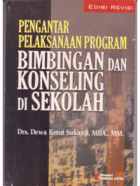 Pengantar Pelaksanaan Progam Bimbingan Dan Konseling Di Sekolah