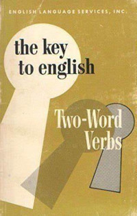 The Key to English Two-Word Verbs