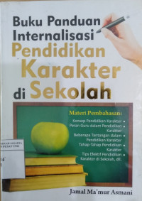 Buku panduan internalisasi pendidikan karakter di sekolah