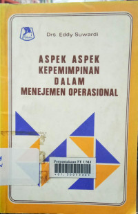 Aspek-aspek kepemimpinan dalam manajemen kepemimpinan