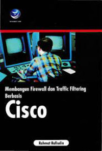 Membangun firewall dan traffic filtering berbasis cisco