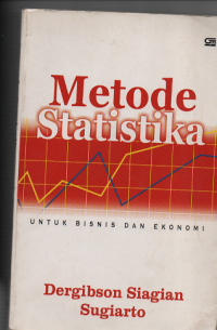 Metode Statistika untuk Bisnis dan Ekonomi