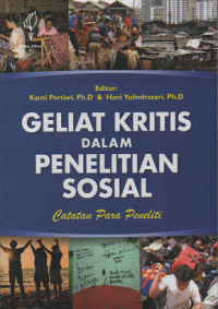 Geliat Kritis dalam Penelitian Sosial: catatan para peneliti