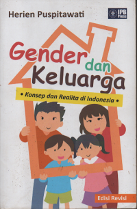 Gender dan Keluarga: Konsep dan Realita di Indonesia ed. Rev