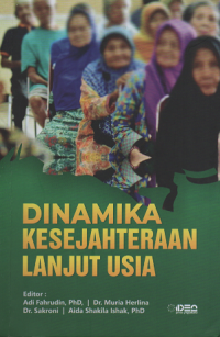 Dinamika Kesejahteraan Lanjut Usia