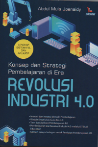 Konsep dan Strategi Pembelajaran di Era Revolusi Industri 4.0