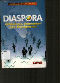 Diaspora: Globalisme, Keamanan dan Keimigrasian