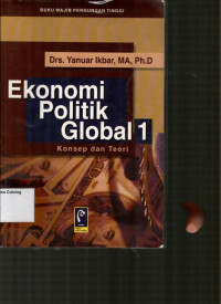 Ekonomi Polotik Global 1: Konsep dan Teori