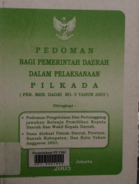 Pedoman Bagi Pemerintah Daerah Dalam Pelaksanaan Pilkada