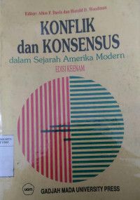 Konflik dan konsensus dalam sejarah Amerika modern