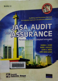 Jasa audit dan assurance: pendekatan terpadu buku 2