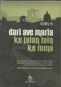 dari ave maria ke jalan lain ke roma