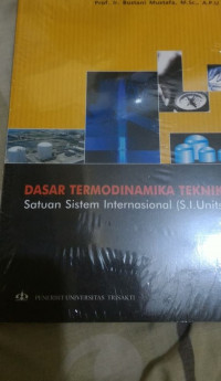 Dasar  termodinamika teknik : Sistem satuan internasional