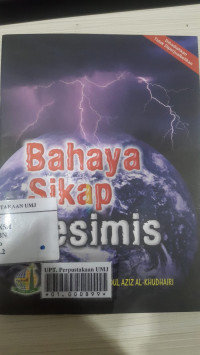 Bahaya sikap pesimis