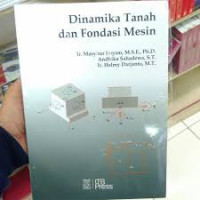 Dinamika Tanah dan Fondasi Mesin