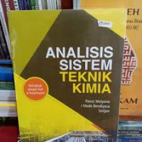 Analisis sistem teknik kimia