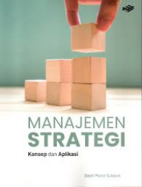 Manajemen strategi;konsep dan aplikasi