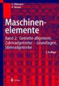 Machine Elements Design and Calculation in Mechanical Engineering: Volume I Fundamentals, Connections, Bearings, Shafts and Accessories