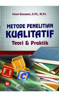 Metode penelitian Kualitatif teori & praktik