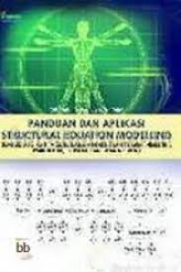 Panduan dan aplikasi structural equation modelling