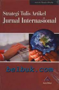 Strategi tulis artikel jurnal internasional