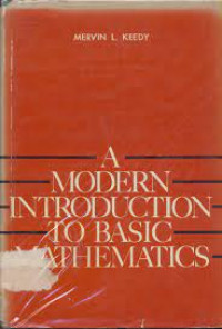 A modern introduction to basic mathematics