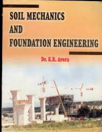 Soil mechanics in foundation engineering volume 1