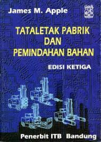 Tata Letak Pabrik dan Pemindahan Bahan