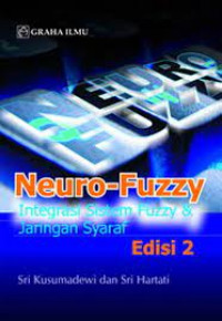 Neuro-fuzzy; integrasi sistem fuzzy & jaringan syaraf