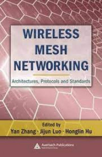 Wireless mesh networks