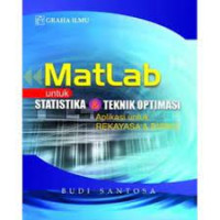 Matlab untuk Statika & Teknik Optimasi: Aplikasi untuk Rekayasa & Bisnis