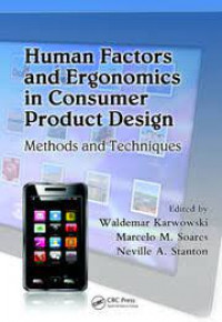 Human factors and ergonomics in consumer product design methods and techniques