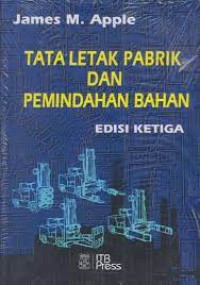 Tata letak pabrik & pemindahan bahan