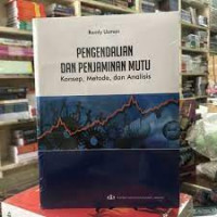 Pengendalian dan penjaminan mutu