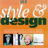 Style & Design : 100 years of change