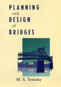 Planning and design of bridges