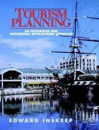 Tourism planning: an integrated and sustainable depelopment approach