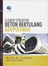 Elemen struktur beton bertulang geopolymer