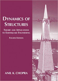 Dynamics of Structures: Theory and Applications to Earthquake Engineering