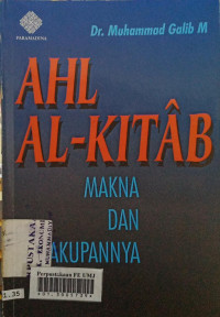 Ahl al- kitab makna dan cakupannya