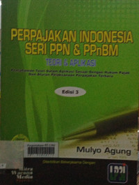 Perpajakan indonesia seri ppn & PPnBM