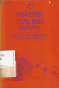 Praktek Jual Beli Tanah