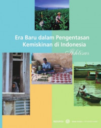 Era baru dalam pengentasan kemiskinan di Indonesia
