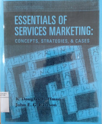 Essentials of services marketing : concepts, strategies, & cases